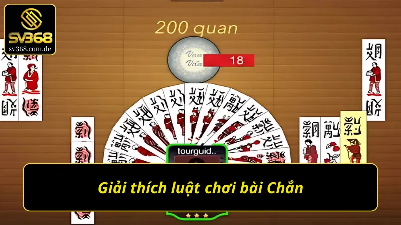 Đơn giản hoá luật chơi Bài Chắn SV368